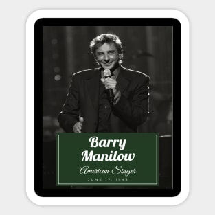 Barry Manilow Sticker